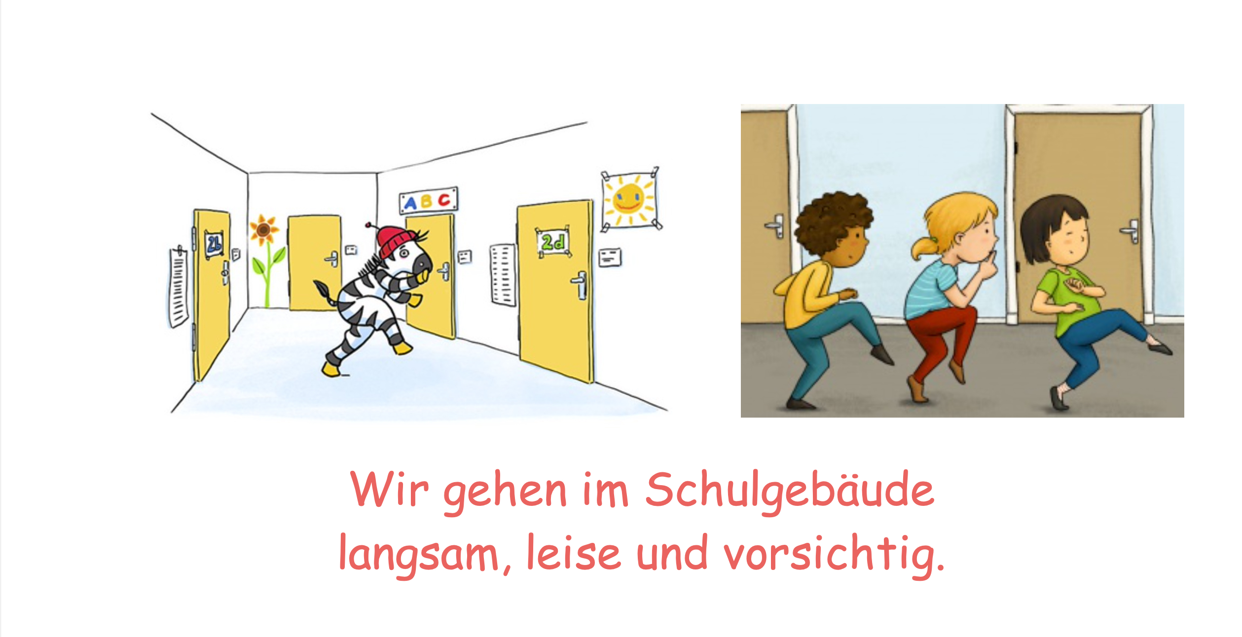 Motto des Monats Leise im Schulgebaude Juni 2025